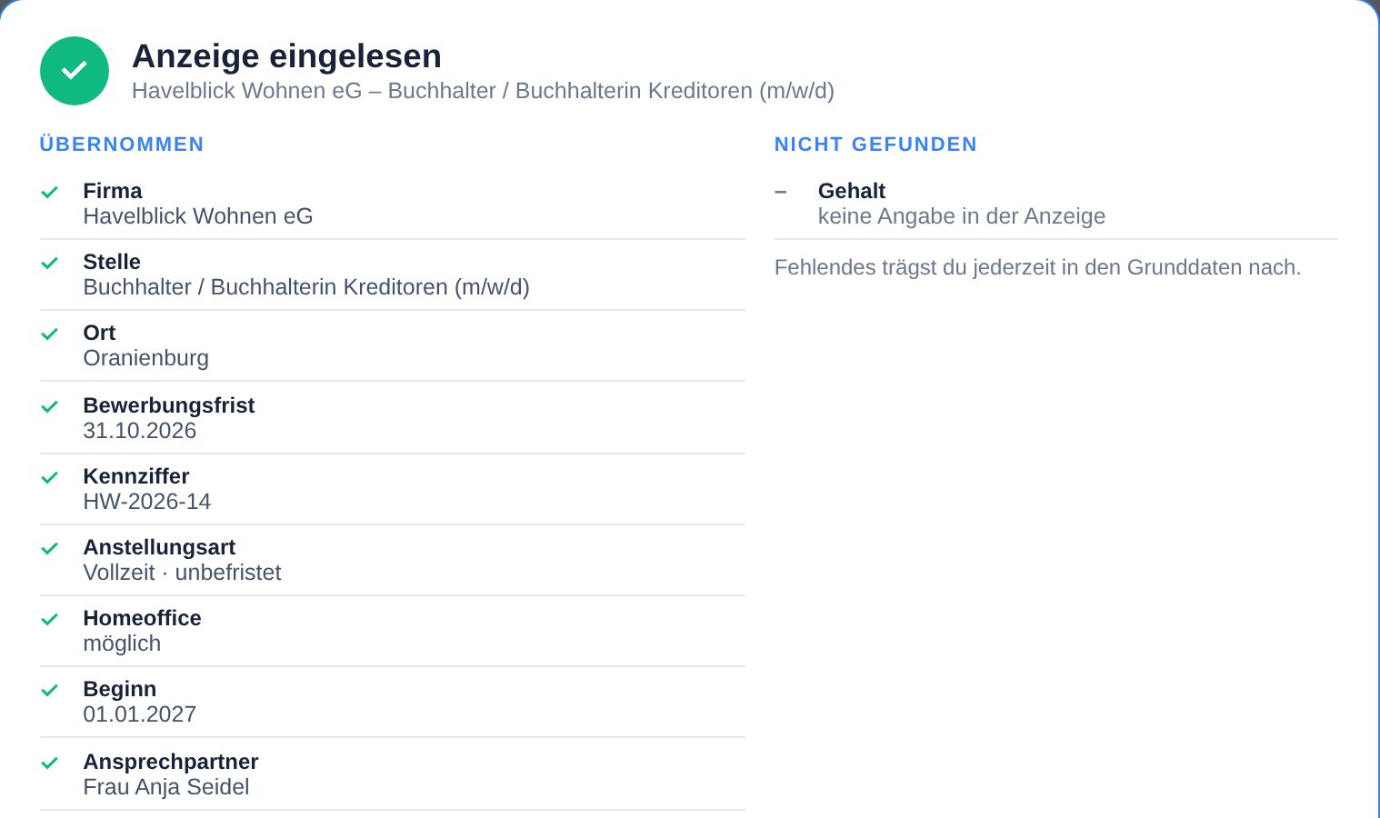 Anzeige eingelesen: Firma, Stelle, Ort, Frist, Kennziffer und Ansprechpartnerin übernommen